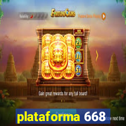 plataforma 668